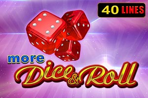 More Dice And Roll